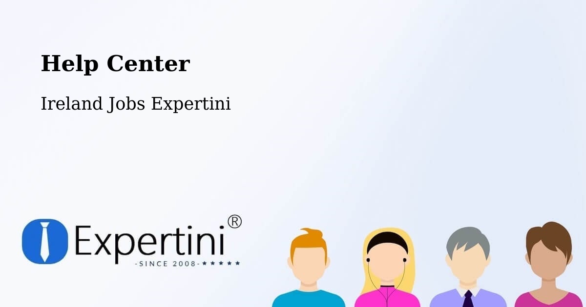 Help Center - Ireland Jobs Expertini