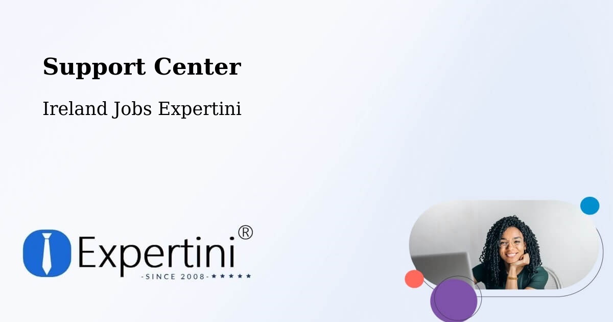 Support Center - Ireland Jobs Expertini