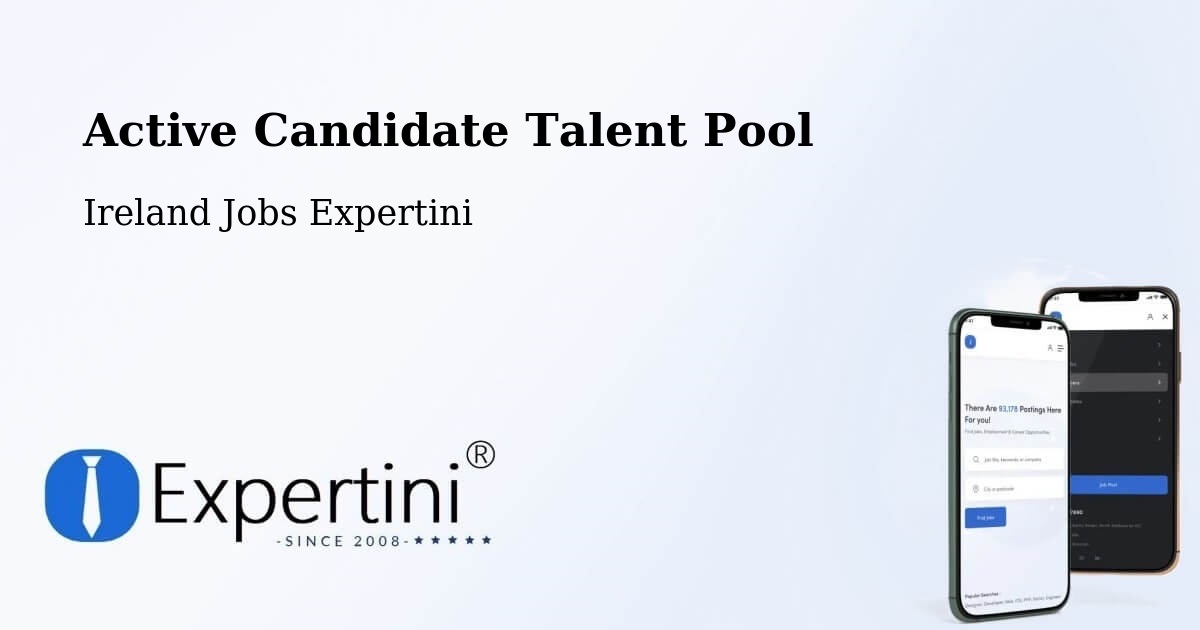 Active Candidate Talent Pool – Midleton - Ireland Jobs Expertini