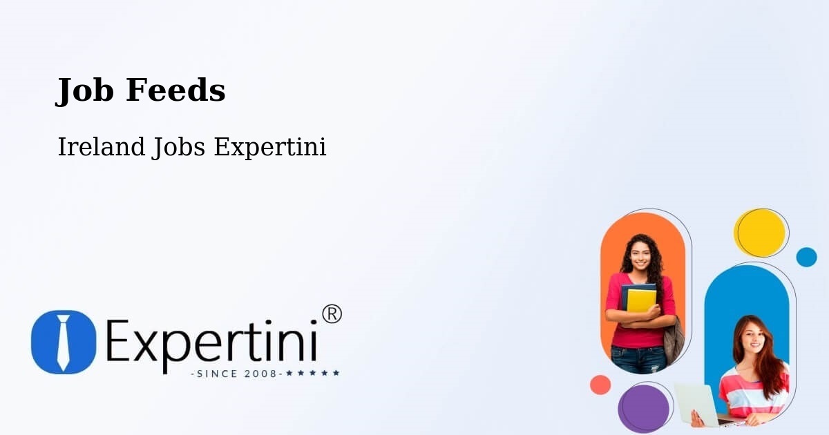 Job Listings Feed – Midleton - Ireland Jobs Expertini